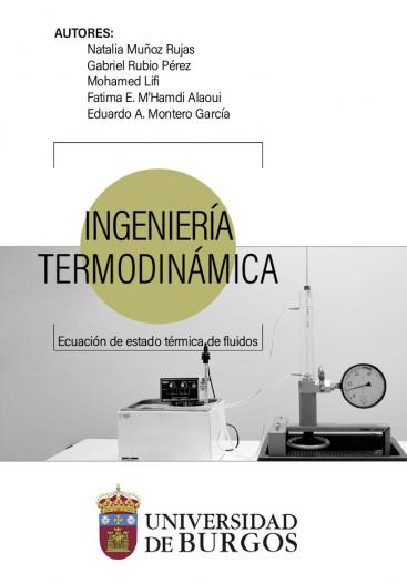 Imagen de portada del libro Ingeniería termodinámica. Ecuación de estado térmica de fluidos mediante experimentación [Recurso electrónico]