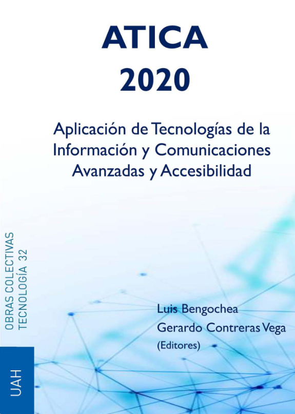 Imagen de portada del libro ATICA 2020: Aplicación de Tecnologías de la Información y Comunicaciones Avanzadas y Accesibilidad