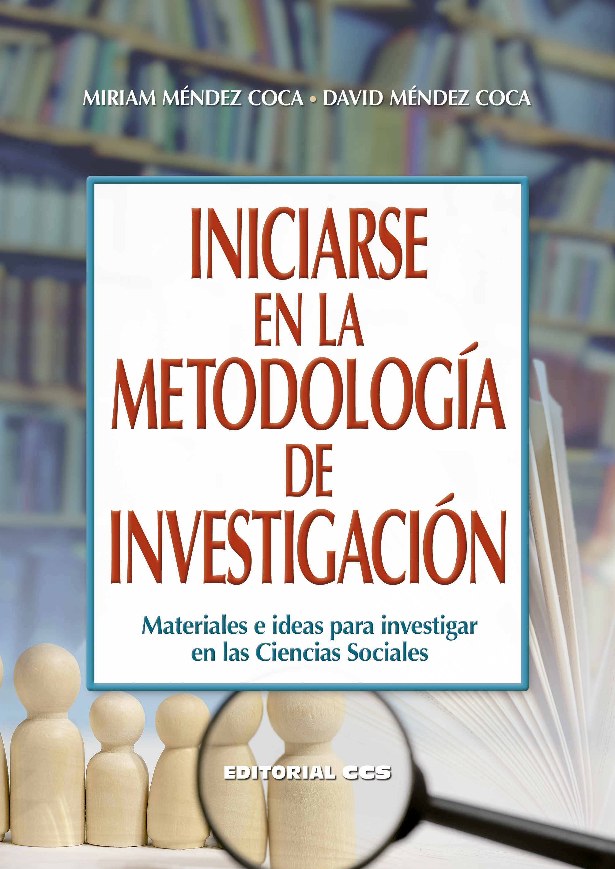 Imagen de portada del libro Iniciarse en la metodología de investigación