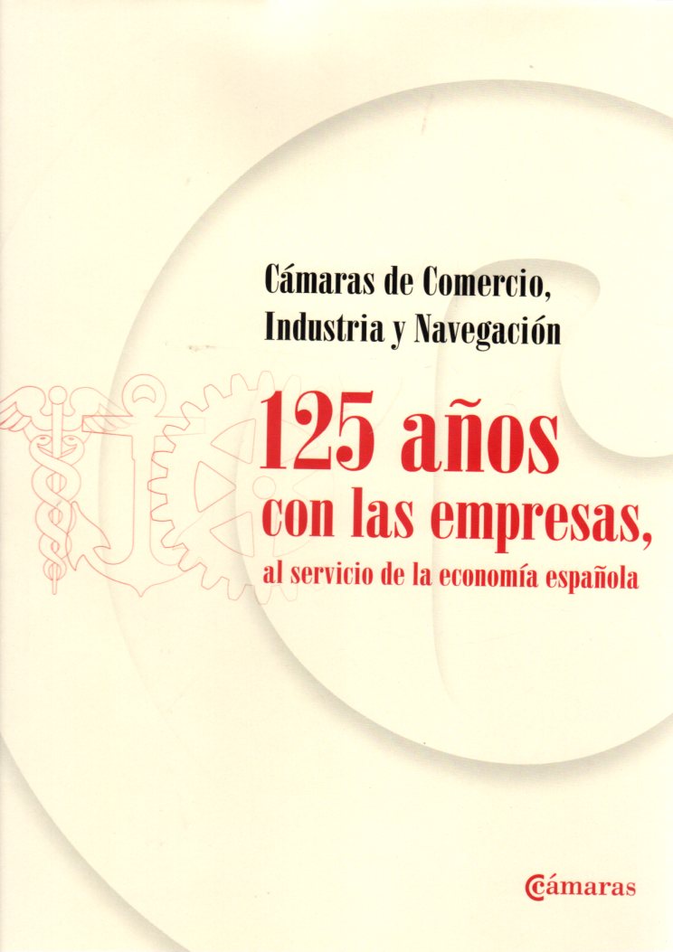 Imagen de portada del libro 125 años con las empresas, al servicio de la economía española
