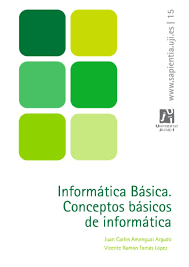 Imagen de portada del libro Informática Básica. Conceptos básicos de informática
