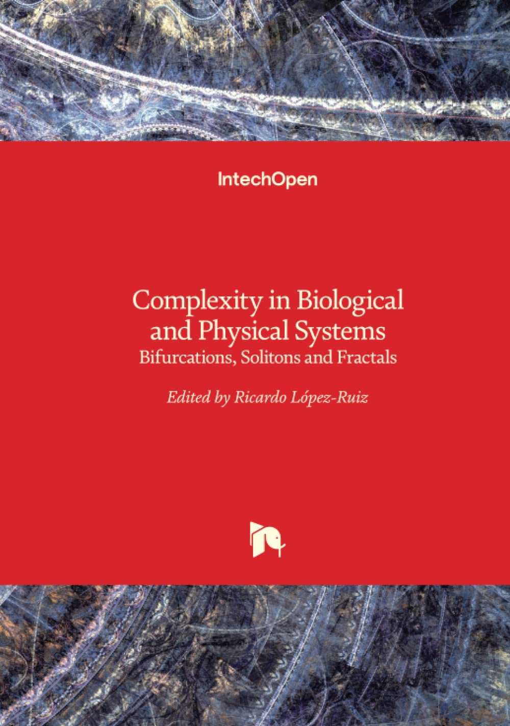 Imagen de portada del libro Complexity in biological and physical systems :