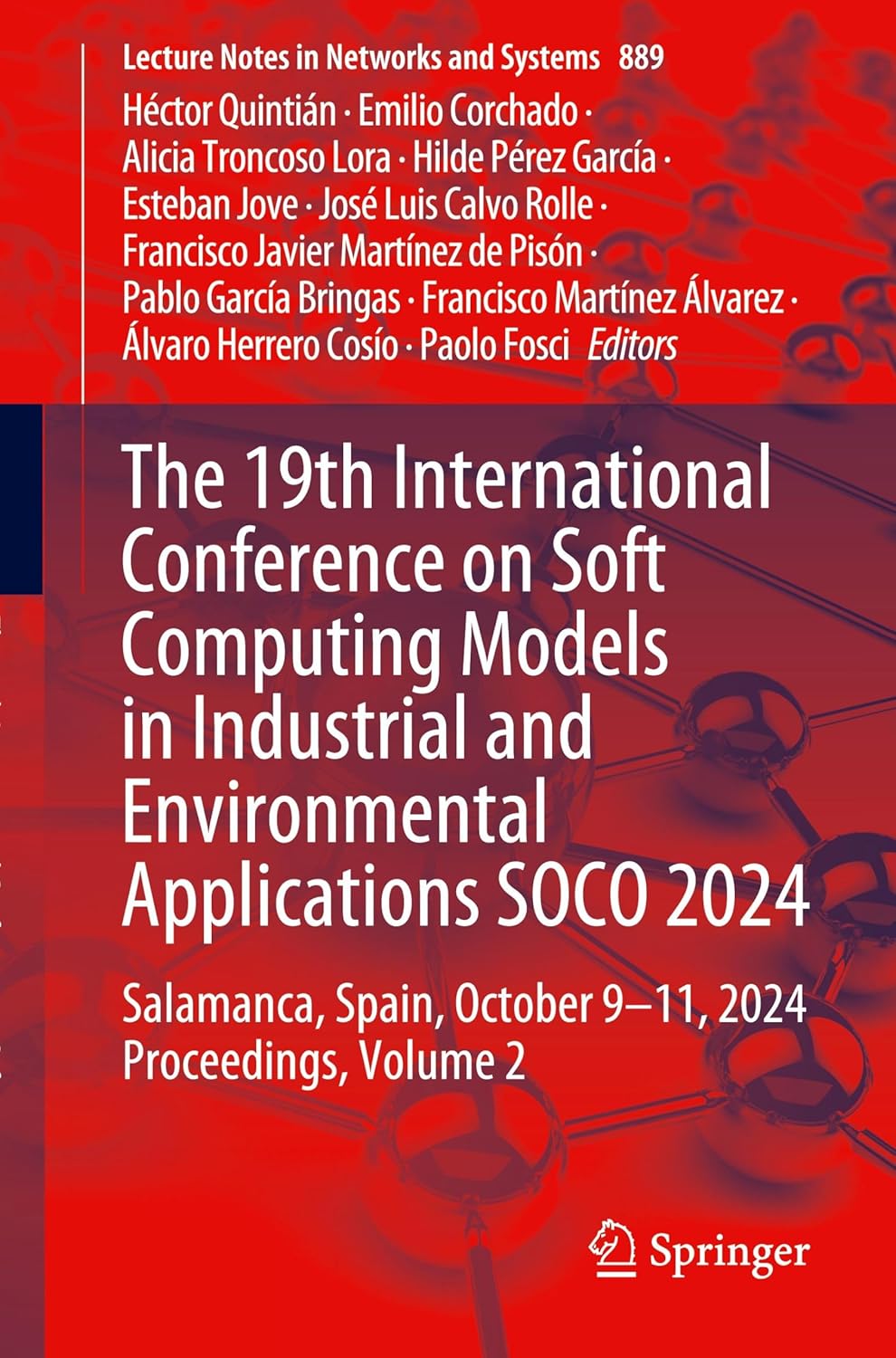 Imagen de portada del libro The 19th International Conference on Soft Computing Models in Industrial and Environmental Applications SOCO 2024