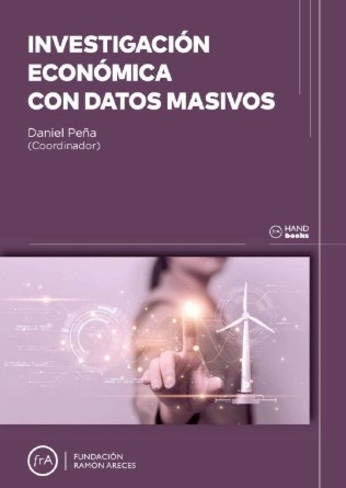 Imagen de portada del libro Investigación económica con datos masivos