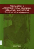 Imagen de portada del libro Aportaciones a la formación inicial de maestros en el área de matemáticas :
