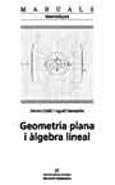 Imagen de portada del libro Geometria plana i àlgebra lineal