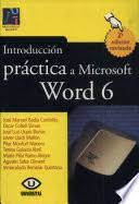 Imagen de portada del libro Introducción práctica a Microsoft Word 6