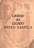 Imagen de portada del libro Catálogo del legado Mateo Garnica