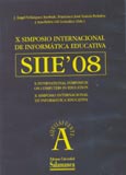Imagen de portada del libro X Simposio Internacional de Informática Educativa SIIE 2008