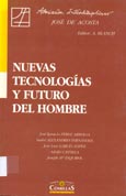 Imagen de portada del libro Nuevas tecnologías y futuro del hombre