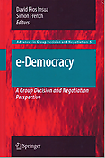 Imagen de portada del libro E-Democracy: A Group Decision and Negotiation Perspective