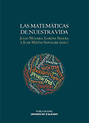 Imagen de portada del libro Las matemáticas de nuestra vida