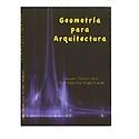Imagen de portada del libro Geometría para arquitectura
