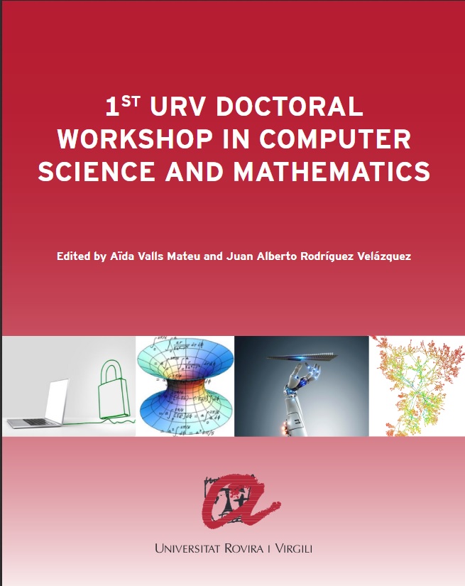 Imagen de portada del libro 1st URV Doctoral Workshop in Computer Science and Mathematics