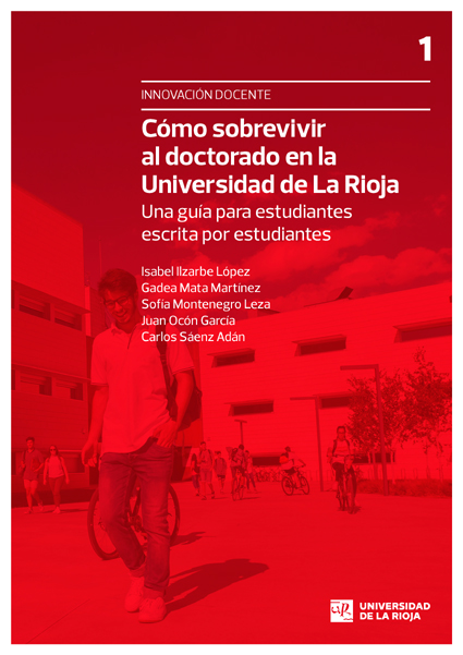 Imagen de portada del libro Cómo sobrevivir al doctorado en la Universidad de La Rioja