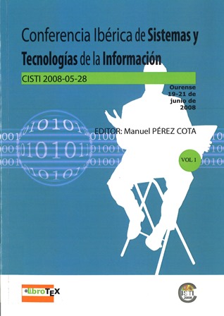 Imagen de portada del libro Actas de la III Conferencia Ibérica de Sistemas y Tecnologías de la Información, CISTI 2008