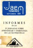 Imagen de portada del libro Actas de las IV Jornadas sobre Aprendizaje y Enseñanza de las Matemáticas celebradas en Santa Cruz de Tenerife del 10 al 14 de septiembre de 1984