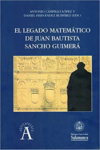 Imagen de portada del libro El Legado matemático de Juan Bautista Sancho Guimerá