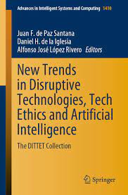Imagen de portada del libro New Trends in Disruptive Technologies. Tech Ethics and Artificial Intelligence