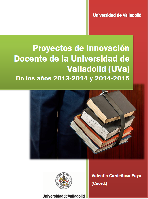 Imagen de portada del libro Proyecto de innovación docente de la Universidad de Valladolid (UVa) de los años 2013-2014 y 2014-2015