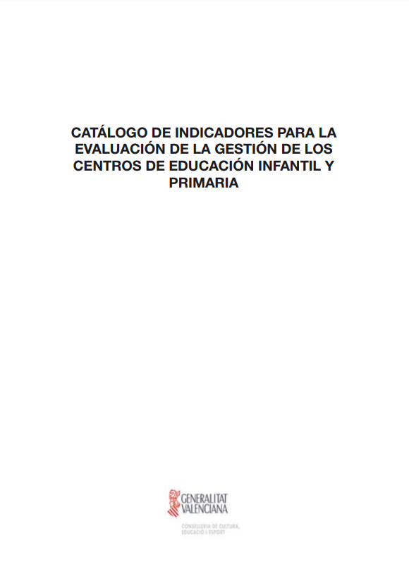 Imagen de portada del libro Catálogo de indicadores para la evaluación de la gestión de los centros de Educación Infantil y Primaria