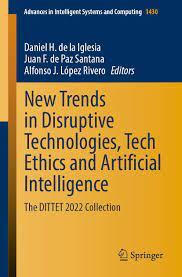 Imagen de portada del libro New Trends in Disruptive Technologies, Tech Ethics and Artificial Intelligence