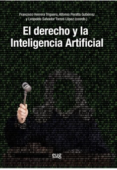 Imagen de portada del libro El derecho y la inteligencia artificial