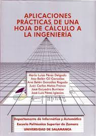 Imagen de portada del libro Aplicaciones prácticas de una hoja de cálculo a la ingeniería