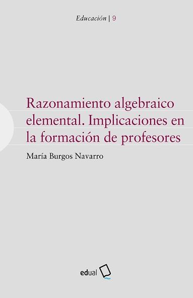 Imagen de portada del libro Razonamiento algebraico elemental